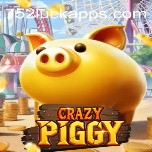 Dive into the Exciting World of CrazyPiggy: Unveiling the Thrills and Strategy of 752luck